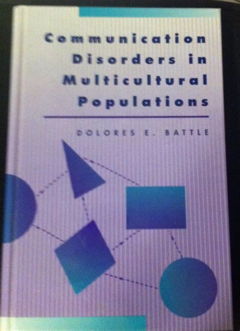Communication Disorders in Multicultural Populations Reader