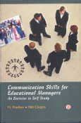 Communication Skills for Educational Managers An Exercise in Self Study Doc