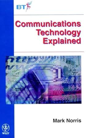 Communications Technology Explained Kindle Editon