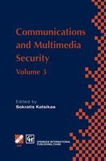 Communications and Multimedia Security, Vo. 3 1st Edition Doc