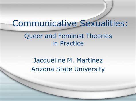 Communicative Sexualities Queer and Feminist Theories in Practice Doc