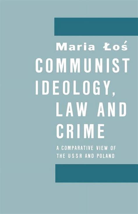 Communist Ideology, Law and Crime Epub