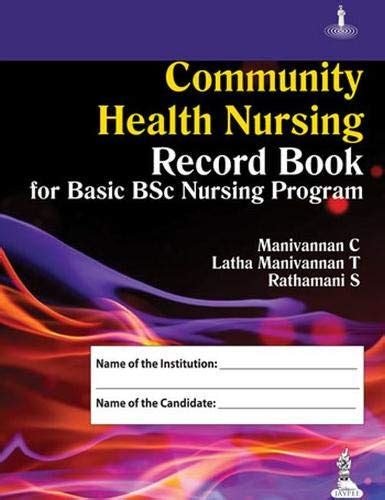 Community Health Nursing Record Book for Basic Bsc Nursing Program Kindle Editon