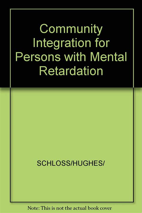 Community Integration for Persons With Mental Retardation Reader