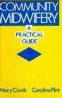 Community Midwifery A Practical Guide Kindle Editon