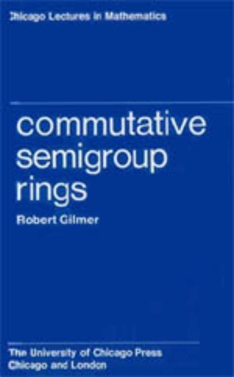 Commutative Semi-group Rings Reader