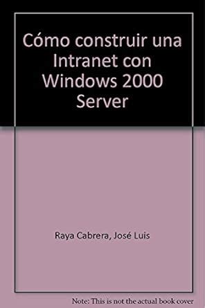 Como Construir Una Intranet Con Windows NT Server Spanish Edition Kindle Editon