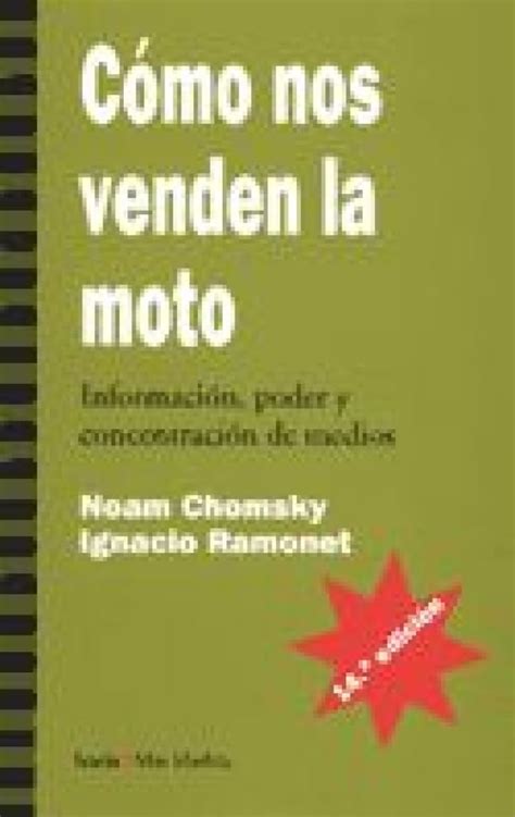 Como Nos Venden La Moto Spanish Edition Kindle Editon