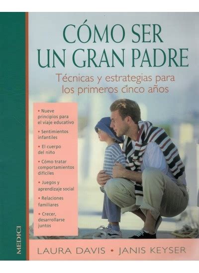 Como Ser Un Gran Padre Spanish Edition PDF