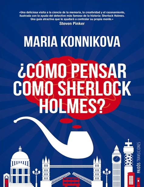 Como pensar como Sherlock Holmes Spanish Edition Doc