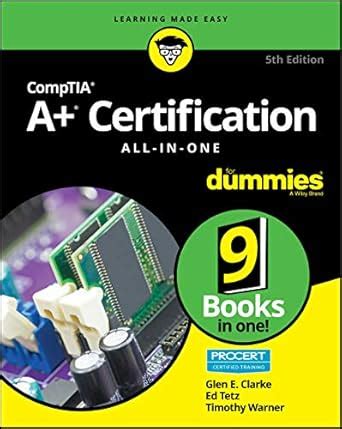 CompTIA A Certification All-in-One For Dummies For Dummies Computer tech Doc