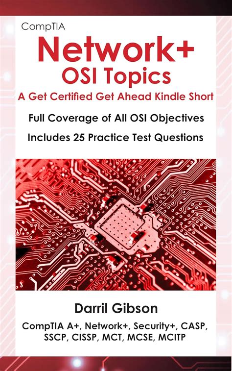 CompTIA Network OSI Topics A Get Certified Get Ahead Kindle Short Reader