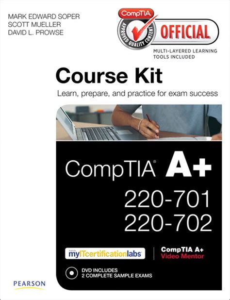 CompTIA Official Academic Course Kit CompTIA A 220-701 and 220-702 Without Voucher Cert Guide Doc