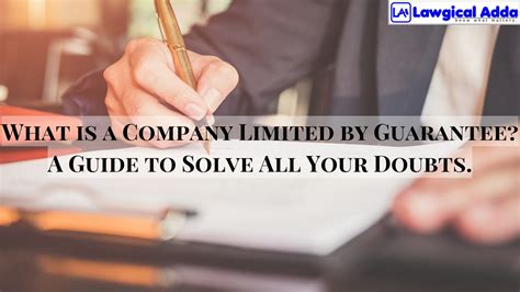 Company Limited by Guarantee: Your Guide to Non-Profit Success