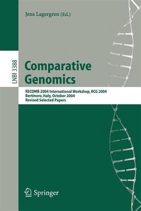Comparative Genomics RECOMB 2004 International Workshop Doc