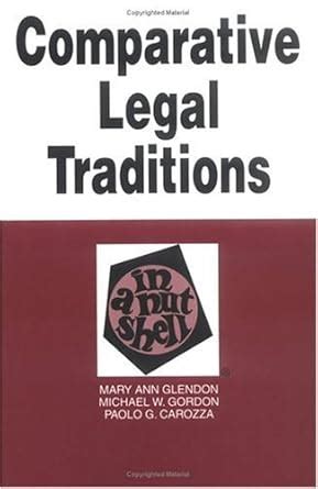 Comparative Legal Traditions in a Nutshell Nutshell Series Kindle Editon