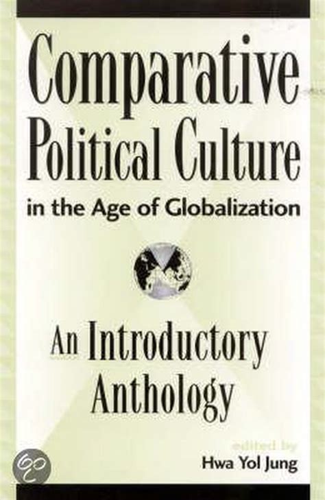Comparative Political Culture in the Age of Globalization Kindle Editon