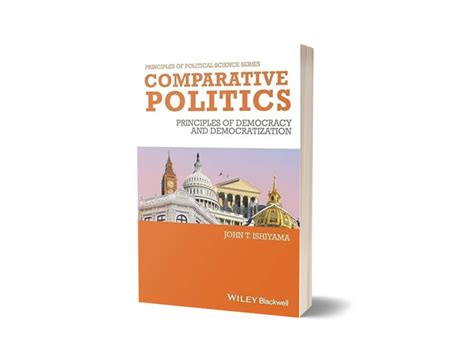 Comparative Politics Principles of Democracy and Democratization Reader