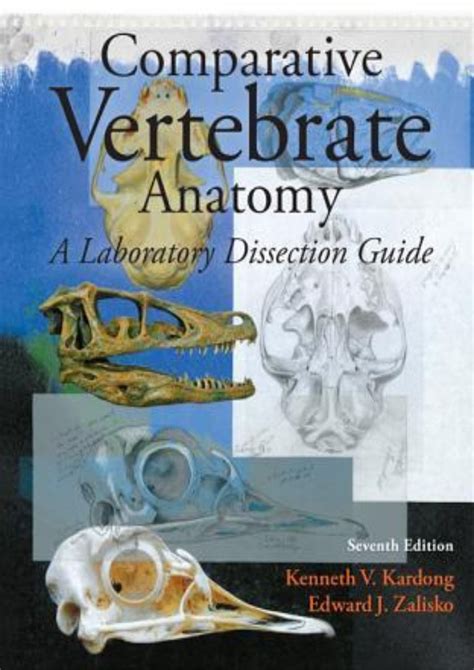 Comparative Vertebrate Anatomy A Laboratory Dissection Guide Kindle Editon