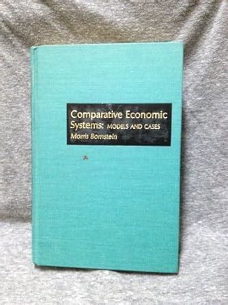 Comparative economic systems models and cases Reader