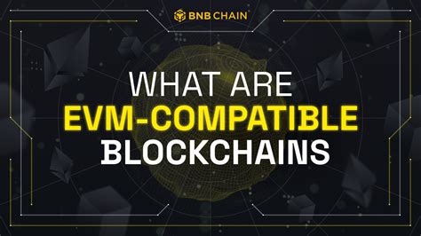 Compatibility with Binance Smart Chain: