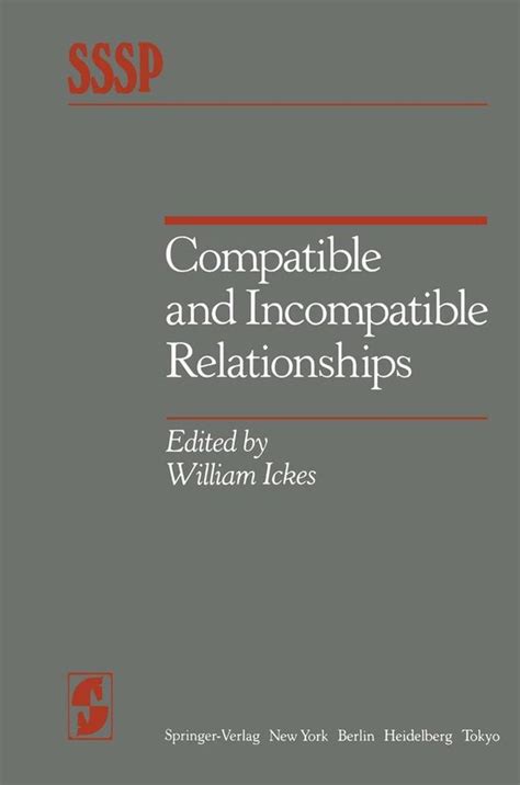 Compatible and Incompatible Relationships Springer Series in Social Psychology 1st Edition PDF
