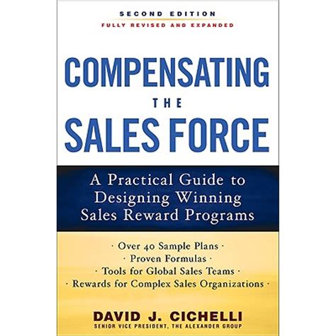 Compensating the Sales Force A Practical Guide to Designing Winning Sales Compensation Plans PDF
