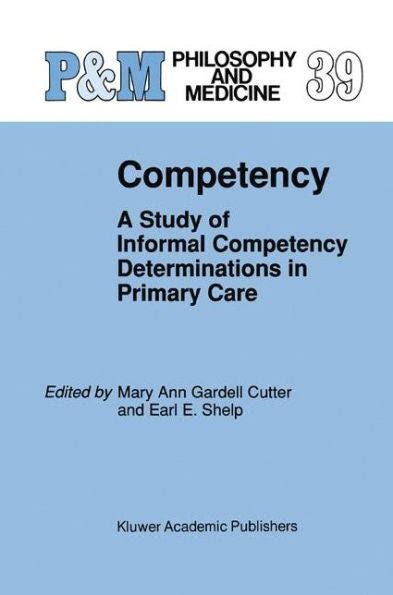 Competency A Study of Informal Competency Determinations in Primary Care 1st Edition Epub