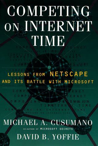 Competing on Internet Time Lessons From Netscape and its Battle With Microsoft PDF