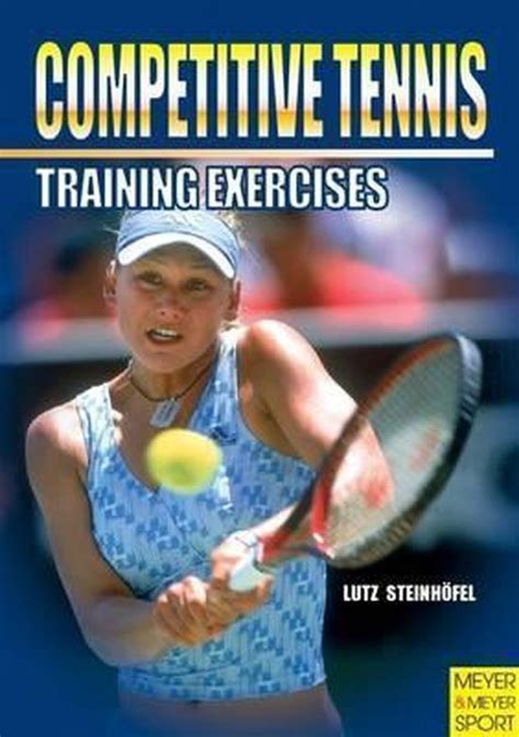 Competitive Tennis: Training Exercises PDF