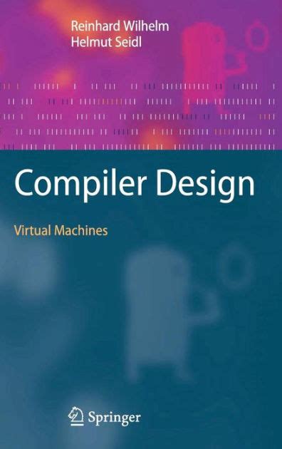 Compiler Design Virtual Machines 1st Edition Kindle Editon