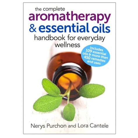 Complete Aromatherapy Essential Handbook Everyday PDF