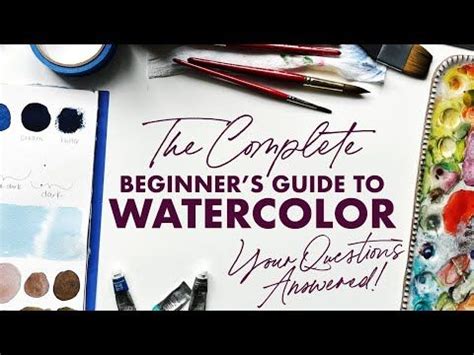 Complete Beginner s Guide to Watercolor Epub