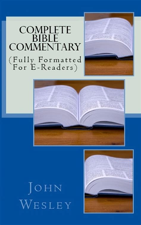 Complete Bible Commentary Fully Formatted For E-Readers Doc