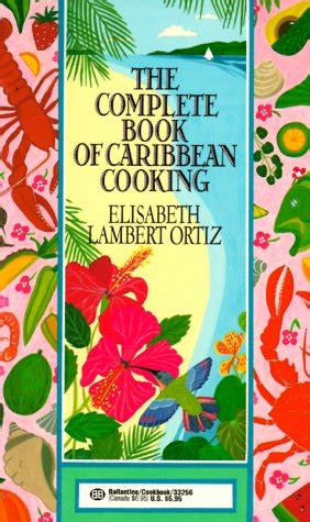 Complete Book of Carribean Cooking Kindle Editon