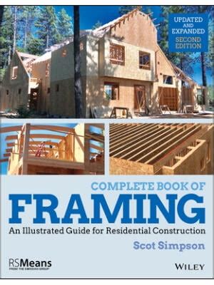 Complete Book of Framing An Illustrated Guide for Residential Construction PDF