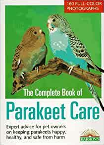 Complete Book of Parakeet Care The Barron s N Epub