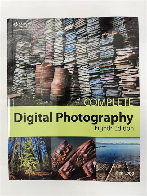 Complete Digital Photography 8th Reader