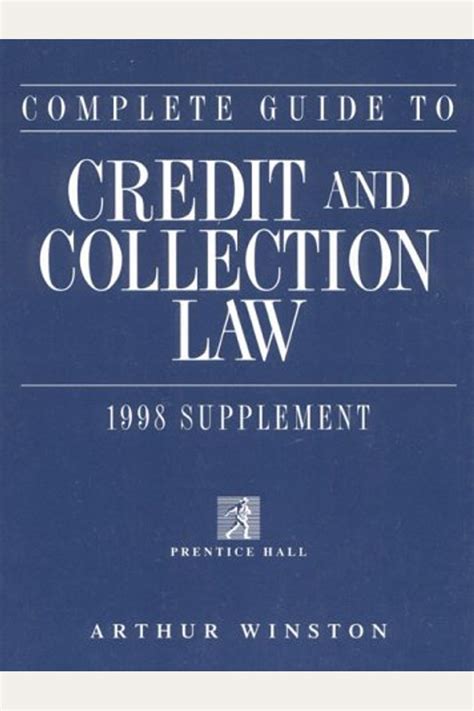 Complete Guide to Credit and Collection Law PDF