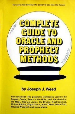 Complete Guide to Oracle and Prophecy Methods Ebook Reader