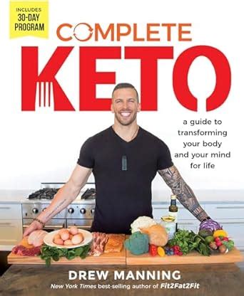 Complete Keto A Guide to Transforming Your Body and Your Mind for Life Kindle Editon