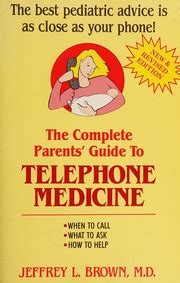 Complete Parents Guide to Telephone Medicine Paperback Epub