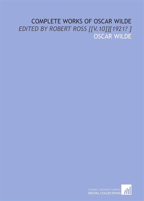 Complete works of Oscar Wilde edited by Robert Ross v101921  Reader