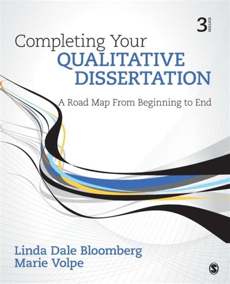 Completing Your Qualitative Dissertation A Road Map From Beginning to End 2nd Edition Epub