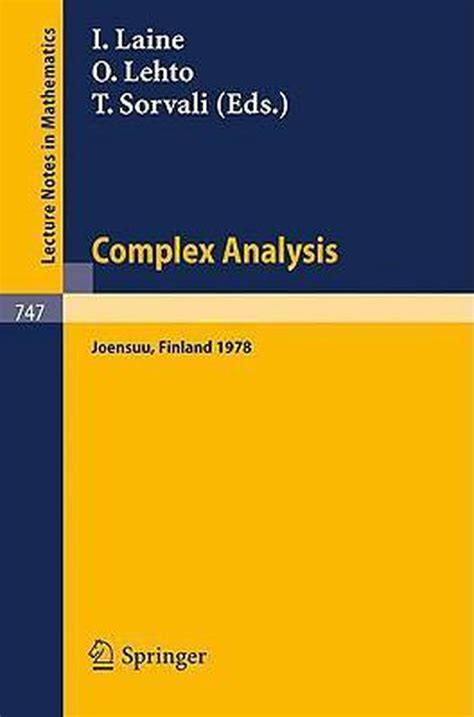 Complex Analysis. Joensuu 1978 Proceedings of the Colloquium on Complex Analysis PDF