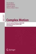 Complex Motion First International Workshop Doc