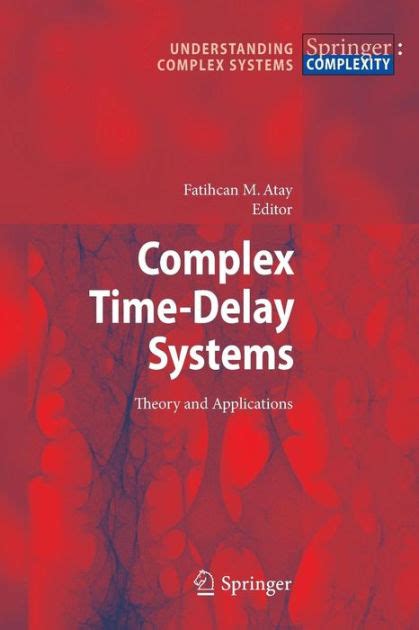 Complex Time-Delay Systems Theory and Applications PDF