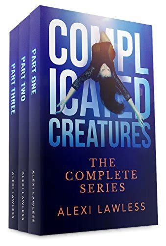 Complicated Creatures Trilogy 3 Book Series Epub