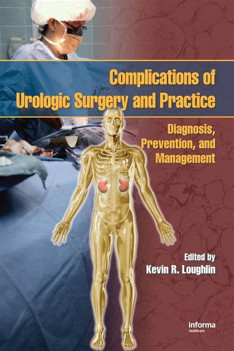 Complications in Urologic Surgery Prevention and Management Reader