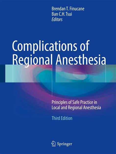 Complications of Regional Anesthesia Principles of Safe Practice in Local and Regional Anesthesia Epub